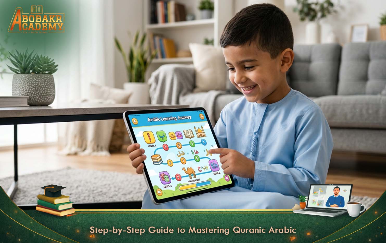 Step-by-Step Guide to Mastering Quranic Arabic