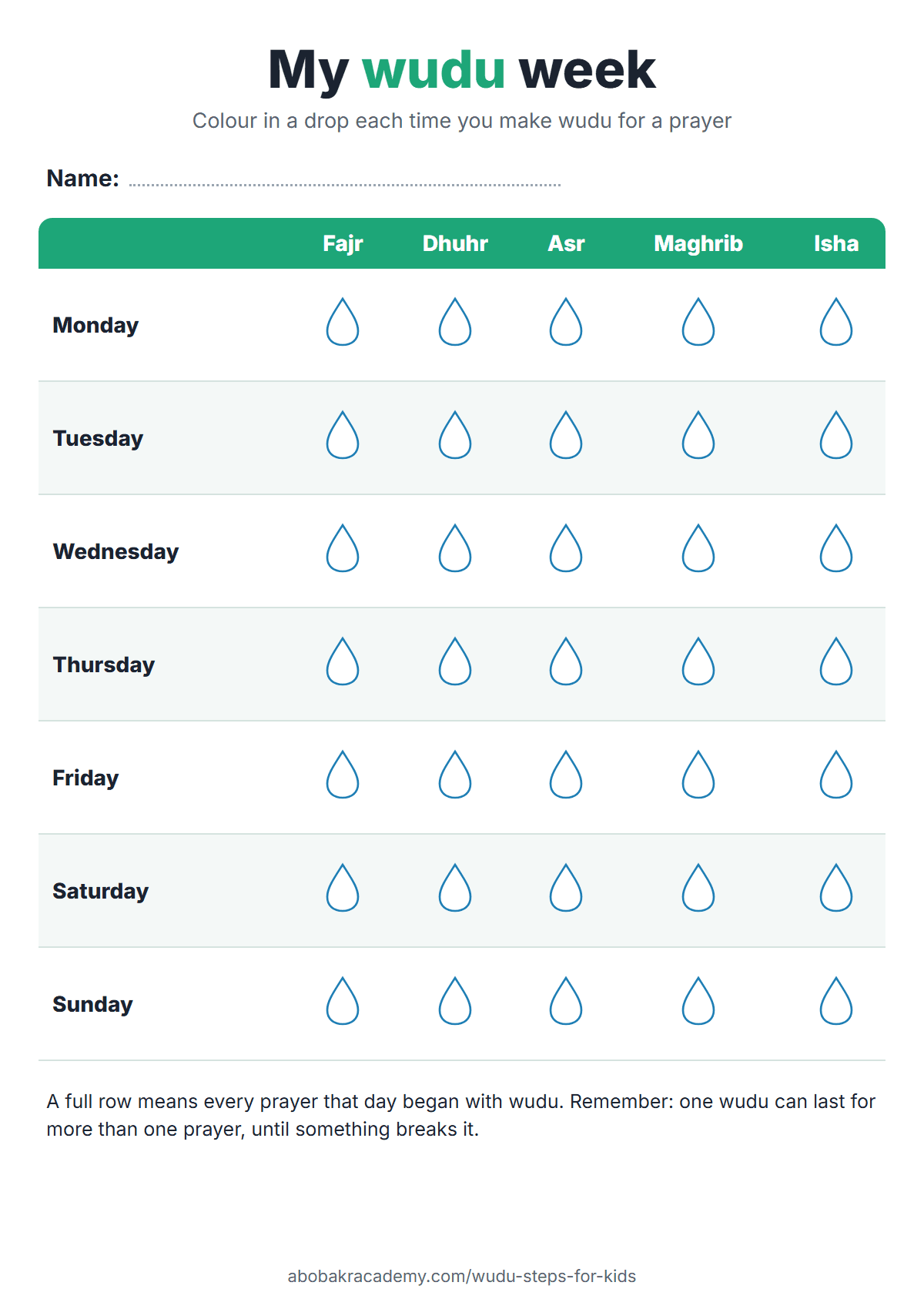 Printable wudu tracker for kids: a table of the seven days of the week against the five prayers, Fajr, Dhuhr, Asr, Maghrib and Isha, with a water drop to colour in for each wudu.